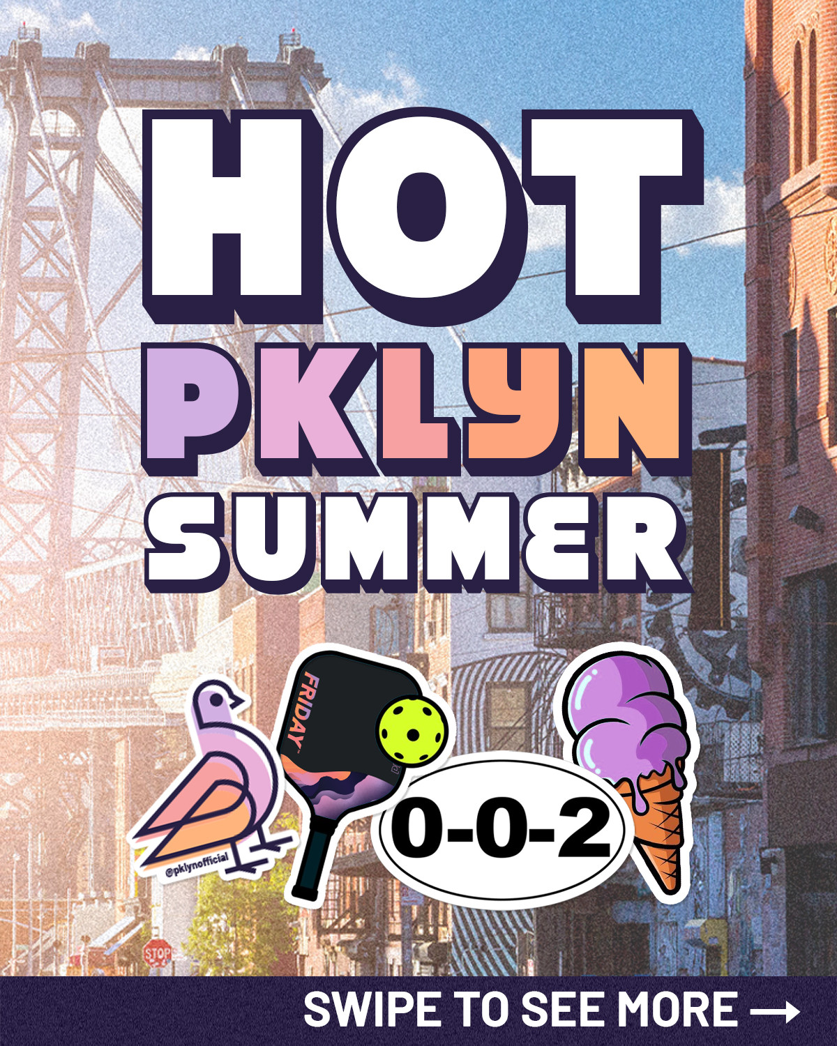 Hot PKLYN Summer campaign social graphic